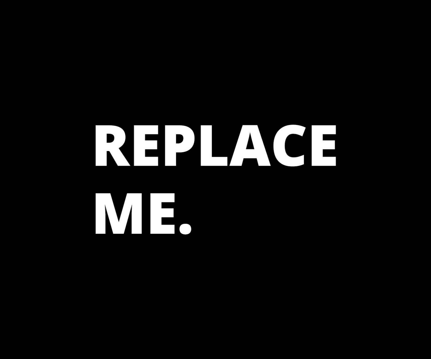 should I rebrand? - replace me graphic